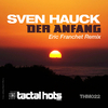 Sven Hauck - der anfang (Eric Franchet Remix)