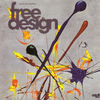The Free Design - To A Black Boy (Bonus Track)