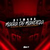 DJ MANEL 062 - Ritmada Magia do Mandela