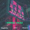 OmgAddy - HANDZ 2K22 (feat. A.B.E & Blaqstarr)