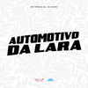 MC Fefe Da ZL - Automotivo da Lara