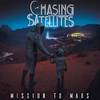 Chasing Satellites - Touch The Sky