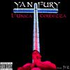 Yan Fury - L' Unica Certezza