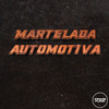 DJ MANO MAAX - MARTELADA AUTOMOTIVA