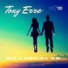 Tony Erre - Ma i sogni no