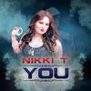 Nikki T - Want You