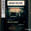 KC Makes Music - Bank On Me