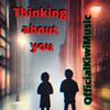 OfficialKiwiMusic - Thinking About You