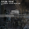 Atze Ton - Control Your Body