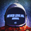 HOUNAR - Never Love Me