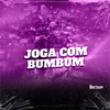 Mc Toy - JOGA COM BUMBUM