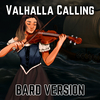 Julia Dina - Valhalla Calling (Bard Version)