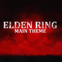 Elden Ring Main Theme (The Final Battle)