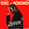 Zaider - TODO SE JODIÓ