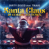 Traig - Santa Claus Is Comin' to Town (Holiday Remix)