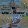 DJ Rox - Ezongi Litchoutchou