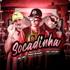 Mc MZ - Só Socadinha (feat. Mc Cyclope) (Brega Funk)