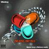 Vibeboy - One dose, two pills (feat. Queen Izzy & Maleeq Souls)