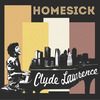 Clyde Lawrence - Homesick