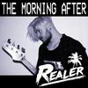 Realer - The Morning After