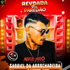 Gabriel Da Arrochadeira - Vai Descer Novinha