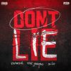 Kie4real - Don't Lie
