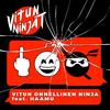 NINJAT - Vitun Onnellinen Ninja