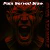 Sven Neawolf - Pain Served Slow