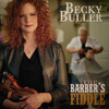 Becky Buller - The Barber's Fiddle