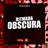 DJ 7W - Ritmada Obscura