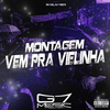 MC KZL - Montagem Vem pra Vielinha