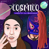 iLL Mascaras - Cosmico