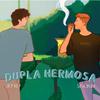 JK - Dupla Hermosa (feat. SOULBLOU)