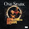 Justin Tyme - One Spark