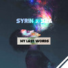 B2A - My Last Words (Radio Edit)