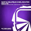 Scot & Millfield - Hold On (Living Memories Remix)