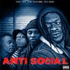 Scru Face Jean - Antisocial (feat. Tech N9ne)