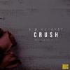Kim Makumbe - Crush