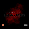 P THRIZZLE - Major