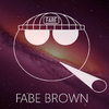FABE BROWN - READY FOR THE FLEX