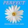 PhatShayn - Perfect (feat. Path)