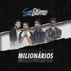 Sulblime Oficial - Milionários