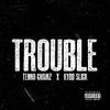 Tenno Chainz - Trouble (feat. Kydd Slick)