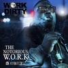 Work Dirty - Can't Tell Me Nothin'