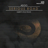 Adoo - Serious Road (Original Stick)