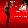 Flo P.g - Mwen demare (feat. Max Telephe)