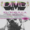 El Malilla - Dime (Toy Selectah Cumbia Mix)