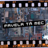 Caio Fred - Favela Ta Mec