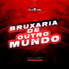 DJ TW7 - Bruxaria de Outro Mundo