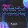 Buni - Dead Wave